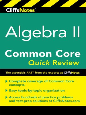 cover image of CliffsNotes Algebra II Common Core Quick Review
